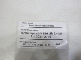 Volvo S60 Ramka deski rozdzielczej 30672110