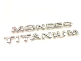 Ford Mondeo MK IV Emblemat / Znaczek tylny / Litery modelu 