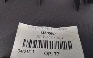 Opel Meriva B Inny element deski rozdzielczej 13336647