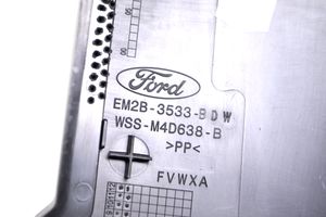 Ford S-MAX Vairo ašies apdaila EM2B3533BDW