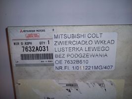 Mitsubishi Colt Verre de rétroviseur latéral 76322031