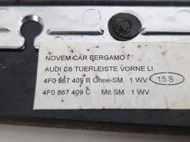 Audi A6 Allroad C6 Moulure/baguette de porte avant 4F0867409B