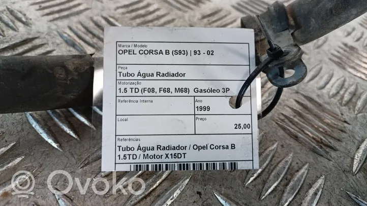 Opel Corsa B Durite de refroidissement tube 