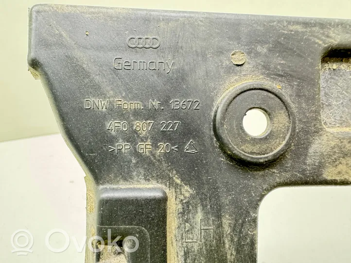 Audi A6 S6 C6 4F Supporto di montaggio del parafango 4F0807227