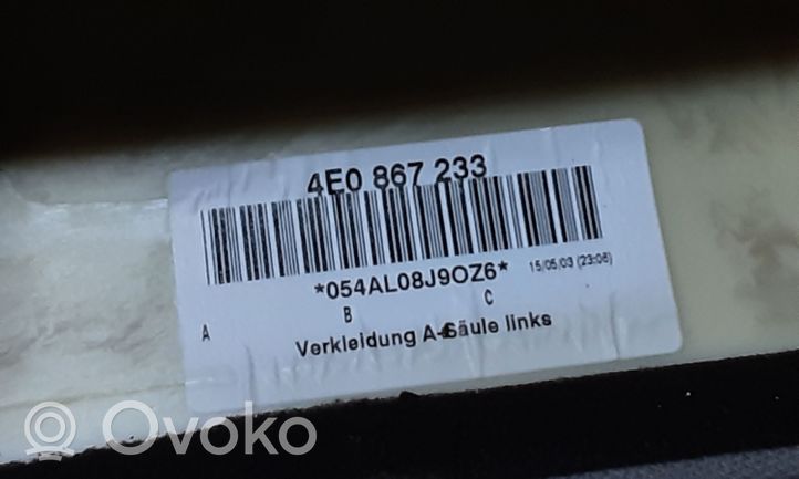 Audi A8 S8 D3 4E A-pilarin verhoilu 4E0867233