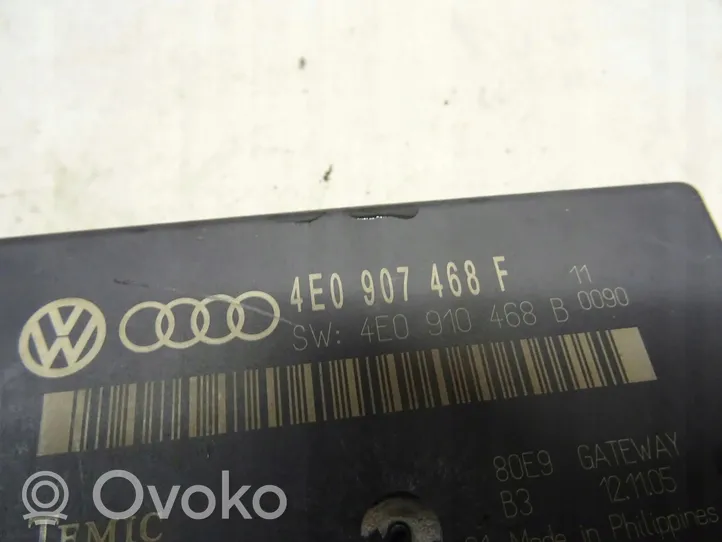 Audi A8 S8 D3 4E Gateway valdymo modulis 4E0907468F