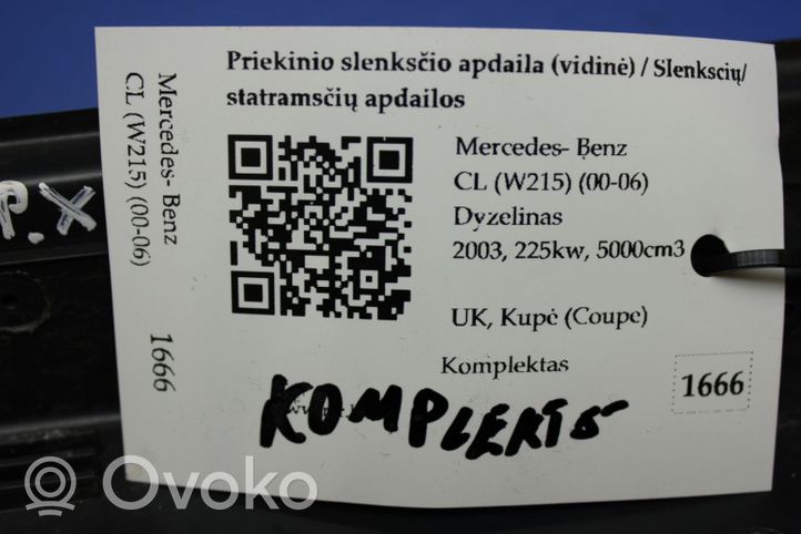 Mercedes-Benz CL C215 Priekinio slenksčio apdaila (vidinė) 2156800335