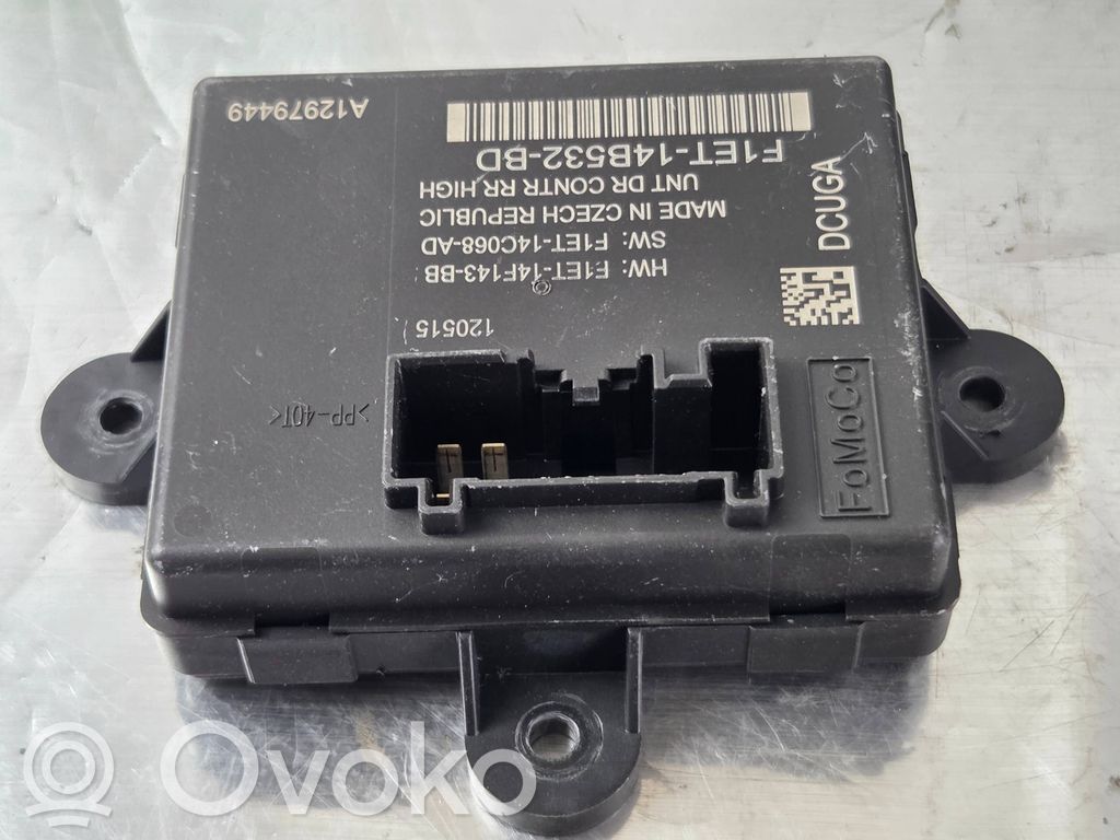 Ford Grand C-MAX Unité de commande module de porte 