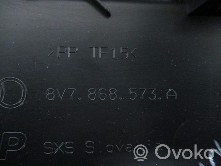 Audi A3 S3 8V Muu sisätilojen osa 8V7868573A