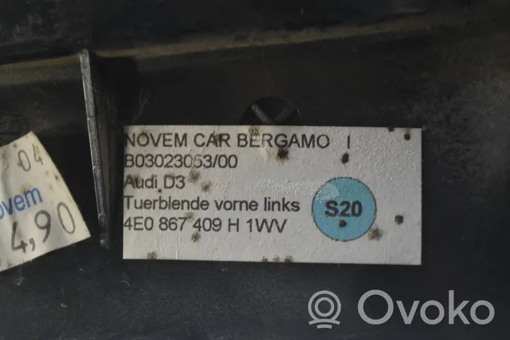 Audi A8 S8 D3 4E Etuoven verhoilu (käytetyt) 4E0867409H