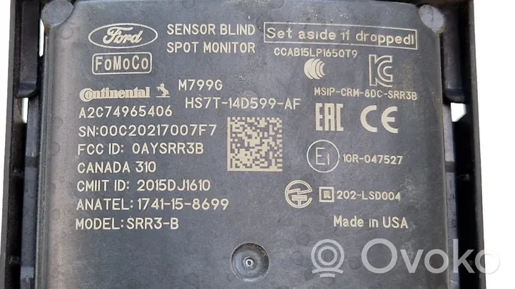 Ford Fusion II Capteur radar d'angle mort HS7T14D599