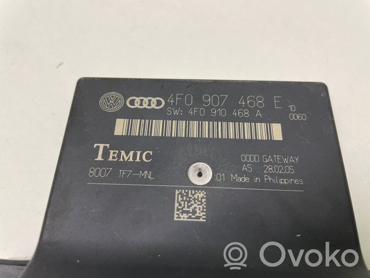 Audi A6 S6 C6 4F Kiti valdymo blokai/ moduliai 4F0907468E