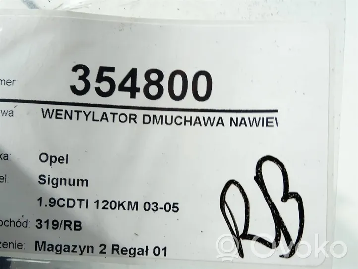 Opel Signum Wentylator nawiewu / Dmuchawa 985852T