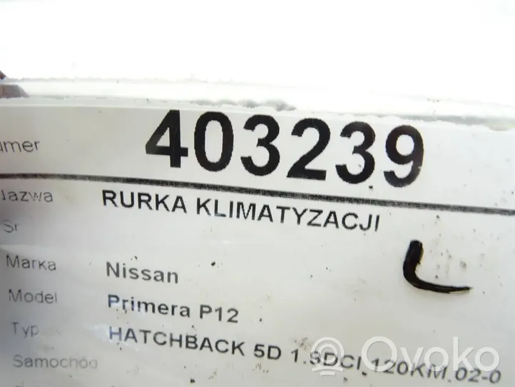 Nissan Primera Ilmastointilaitteen putki (A/C) 