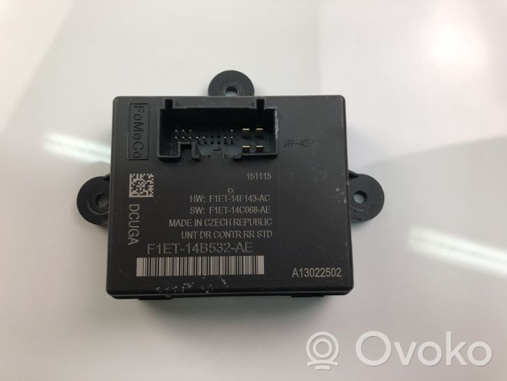 Ford C-MAX I Other control units/modules F1ET14B532AE