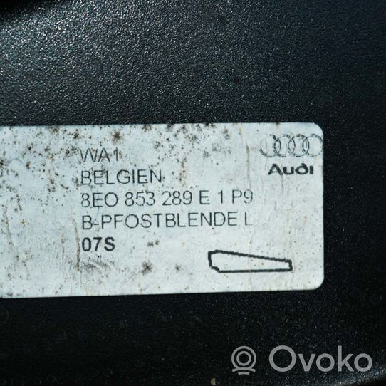 Audi A4 S4 B7 8E 8H Muu korin osa 8E0853289E