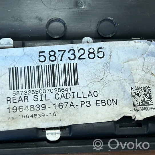 Cadillac Escalade Galinio slenksčio apdaila (vidinė) 15873285