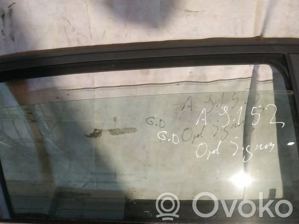 Opel Signum Geam ușă spate 