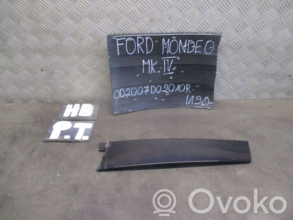 Ford Mondeo MK IV Cita veida aizmugurē durvju dekoratīvās apdares detaļas 