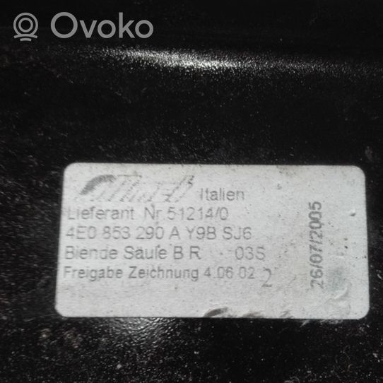 Audi A8 S8 D3 4E (B) Revêtement de pilier (haut) 4E0853290A