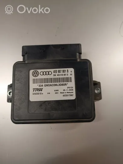 Audi A8 S8 D3 4E Modulo di controllo del freno a mano 4E0907801B