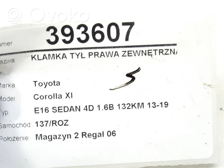 Toyota Corolla E160 E170 Klamka zewnętrzna drzwi tylnych 
