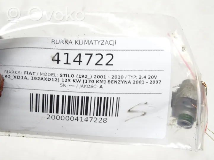 Fiat Stilo Ilmastointilaitteen putki (A/C) 46795249