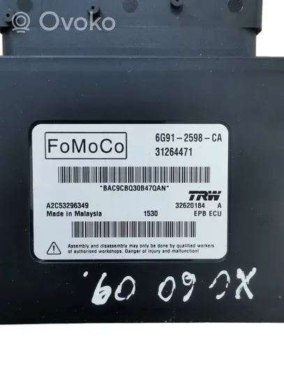 Volvo XC60 Module de commande de frein à main 6G912598CA