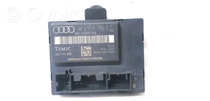 Audi A6 S6 C6 4F Durų elektronikos valdymo blokas 4F0959795E