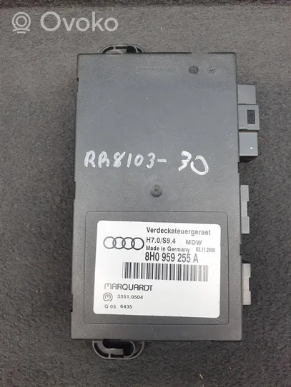 Audi A4 S4 B6 8E 8H Unité de commande / module de toit ouvrant 8H0959255A