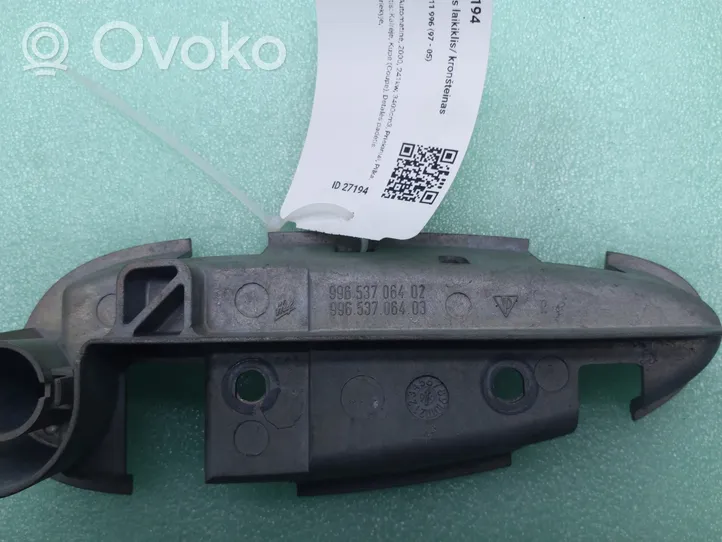 Porsche 911 996 Support poignée extérieur de porte avant coupé 99653706402