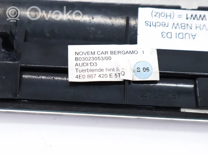 Audi A8 S8 D3 4E Moldura del tarjetero del panel de la puerta trasera 4E0867420E