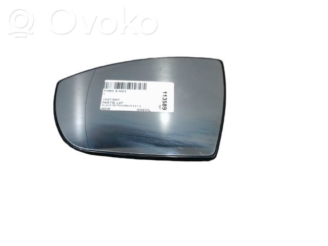 Ford S-MAX Spoguļa stikls 