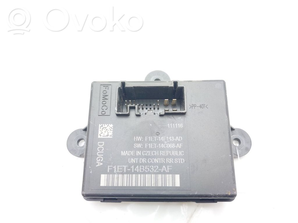 Ford C-MAX II Unitate/modul de comandă închidere centralizată