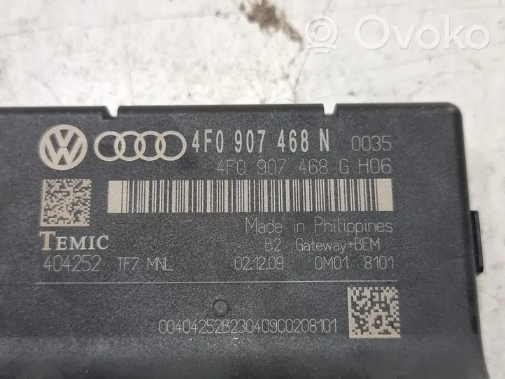 Audi A6 S6 C6 4F Gateway vadības modulis 4F0907468N