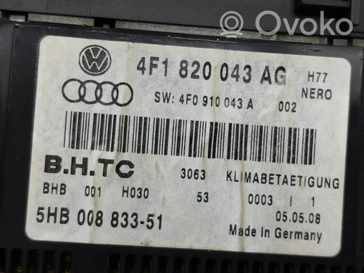 Audi A6 S6 C6 4F Oro kondicionieriaus/ klimato/ pečiuko valdymo blokas (salone) 4F1820043AG