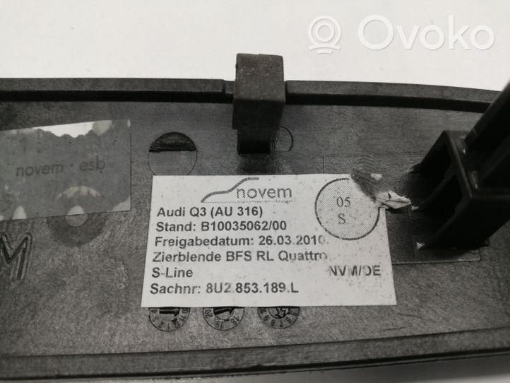 Audi Q3 8U Dekoratyvinė apdailos juostelė 8U2853189L