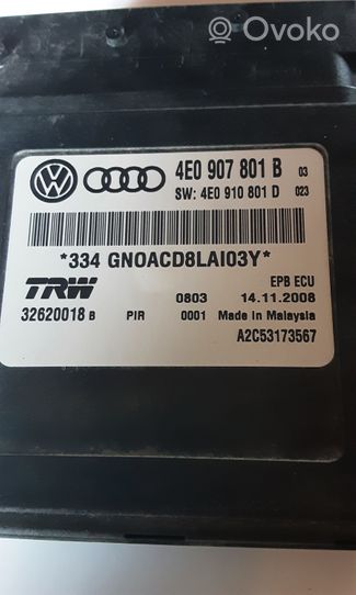 Audi A8 S8 D3 4E Käsijarrun ohjainlaite 4E0907801B