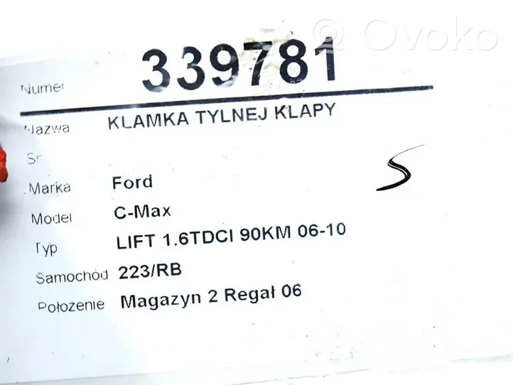 Ford C-MAX I Takaluukun/tavaratilan luukun ulkokahva 6M51-19B514-AC