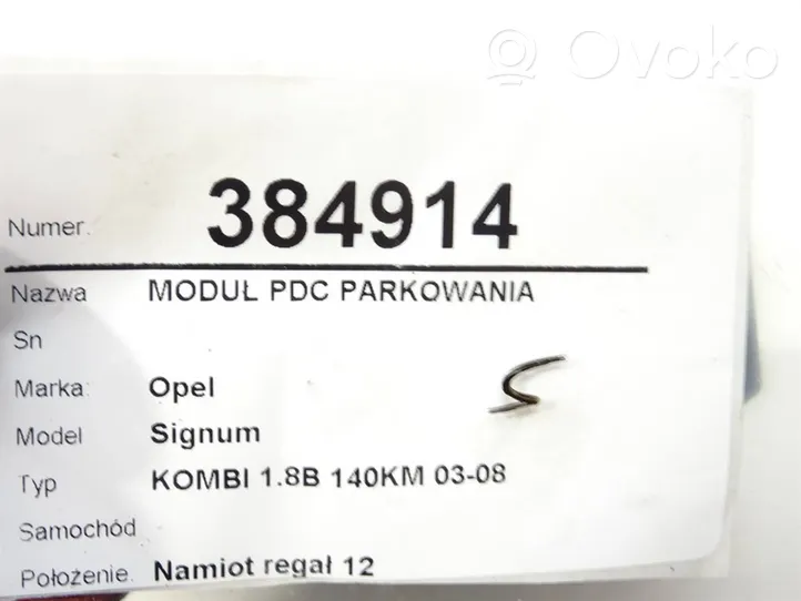 Opel Signum Sterownik / Moduł parkowania PDC 131181070