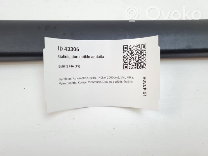 BMW 2 F46 Rivestimento modanatura del vetro della portiera posteriore 7332984