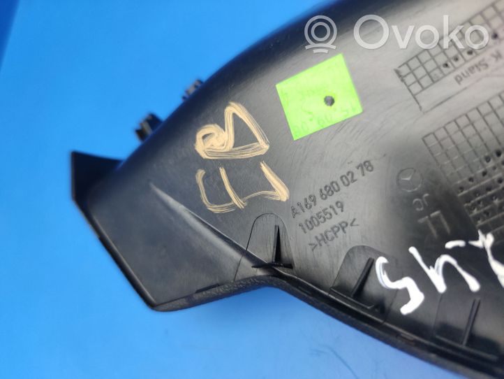 Mercedes-Benz B W245 Panelės apdailos skydas (šoninis) A1696800278