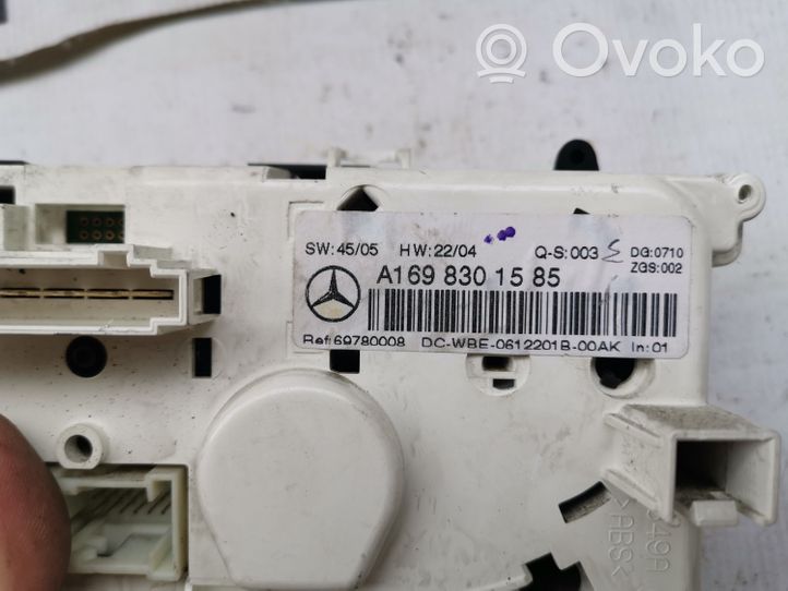 Mercedes-Benz B W245 Oro kondicionieriaus/ klimato/ pečiuko valdymo blokas (salone) A1698301585