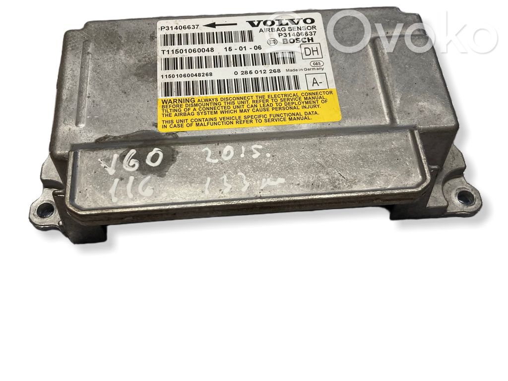 Volvo V60 Airbag control unit/module 