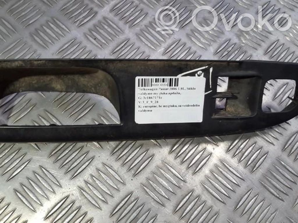 Volkswagen PASSAT B6 Ramă comutator geam ușă față 
