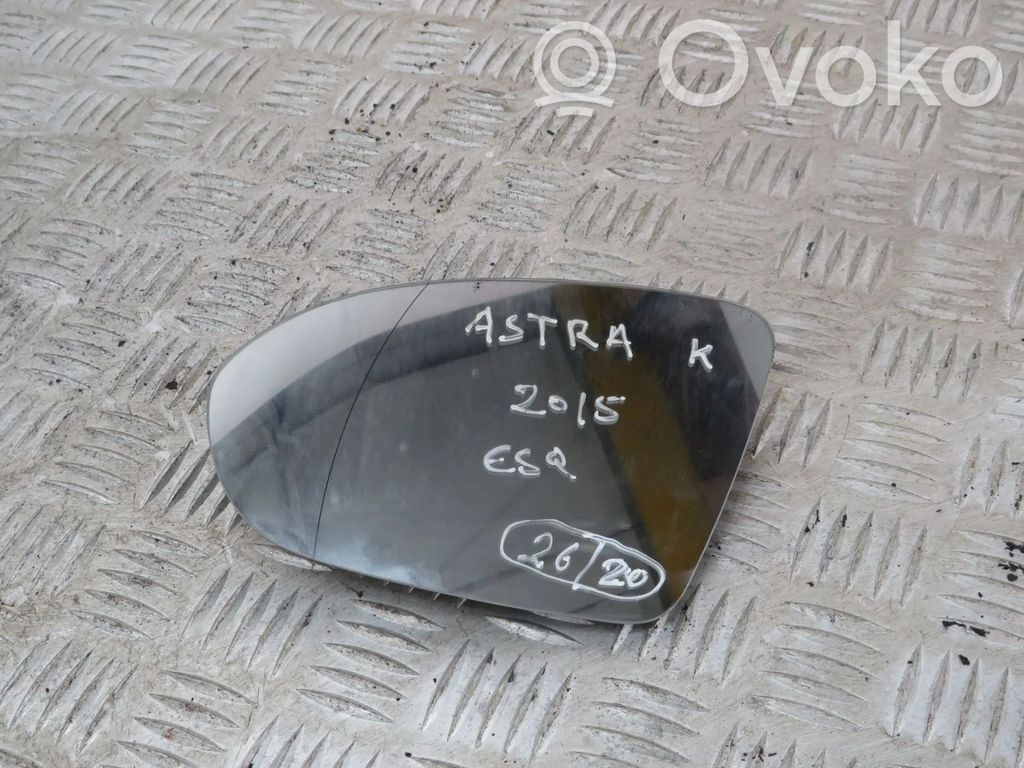 Opel Astra K Sticlă oglindă laterală 